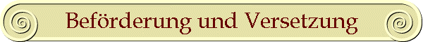 Befrderung und Versetzung